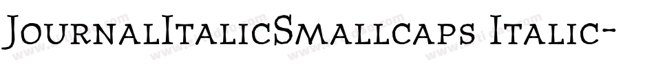 JournalItalicSmallcaps Italic字体转换
